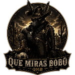 Que Miras Bobo